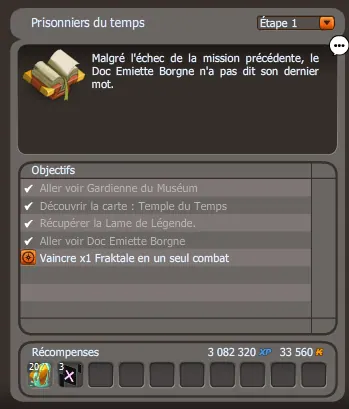 quete Prisonniers du temps