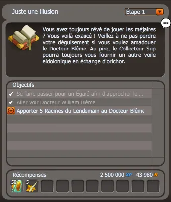 quête Juste une illusion