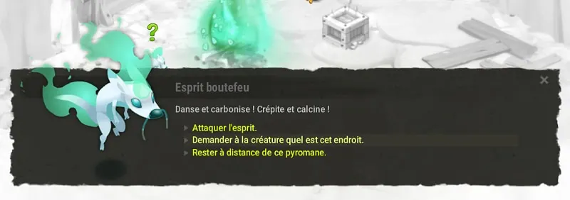 quête Pas de fumée sans feu dofus