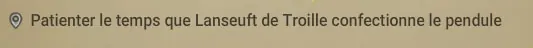 quête Un pendule pour guider ses pas