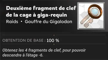 Gouffre du Gigalodon fragment de clef de la cage à giga-requin