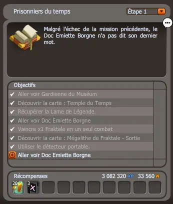 quete Prisonniers du temps